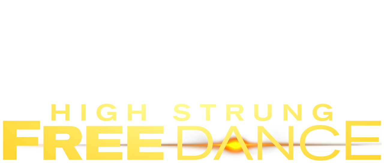 High Strung Free Dance Netflix