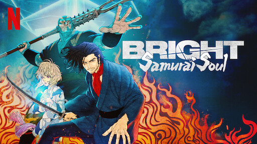 Bright: Samurai Soul