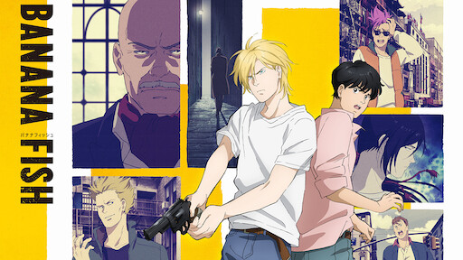 Watch Banana Fish Netflix