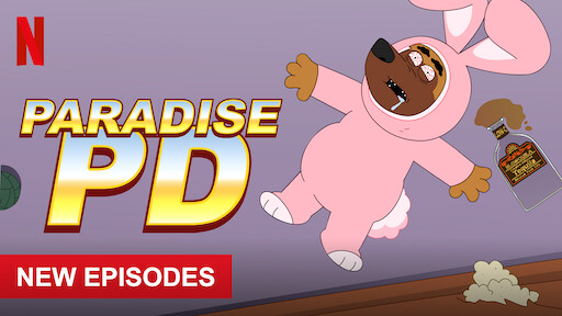 Paradise From Epell Cartoon Porn - Paradise PD | Netflix Official Site